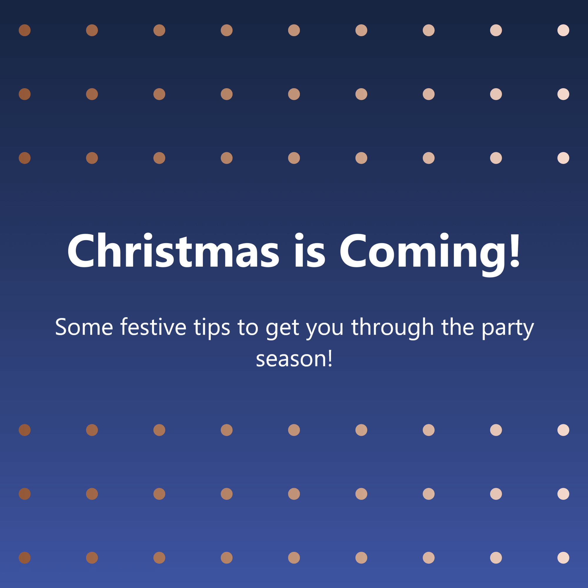 Christmas is Coming!