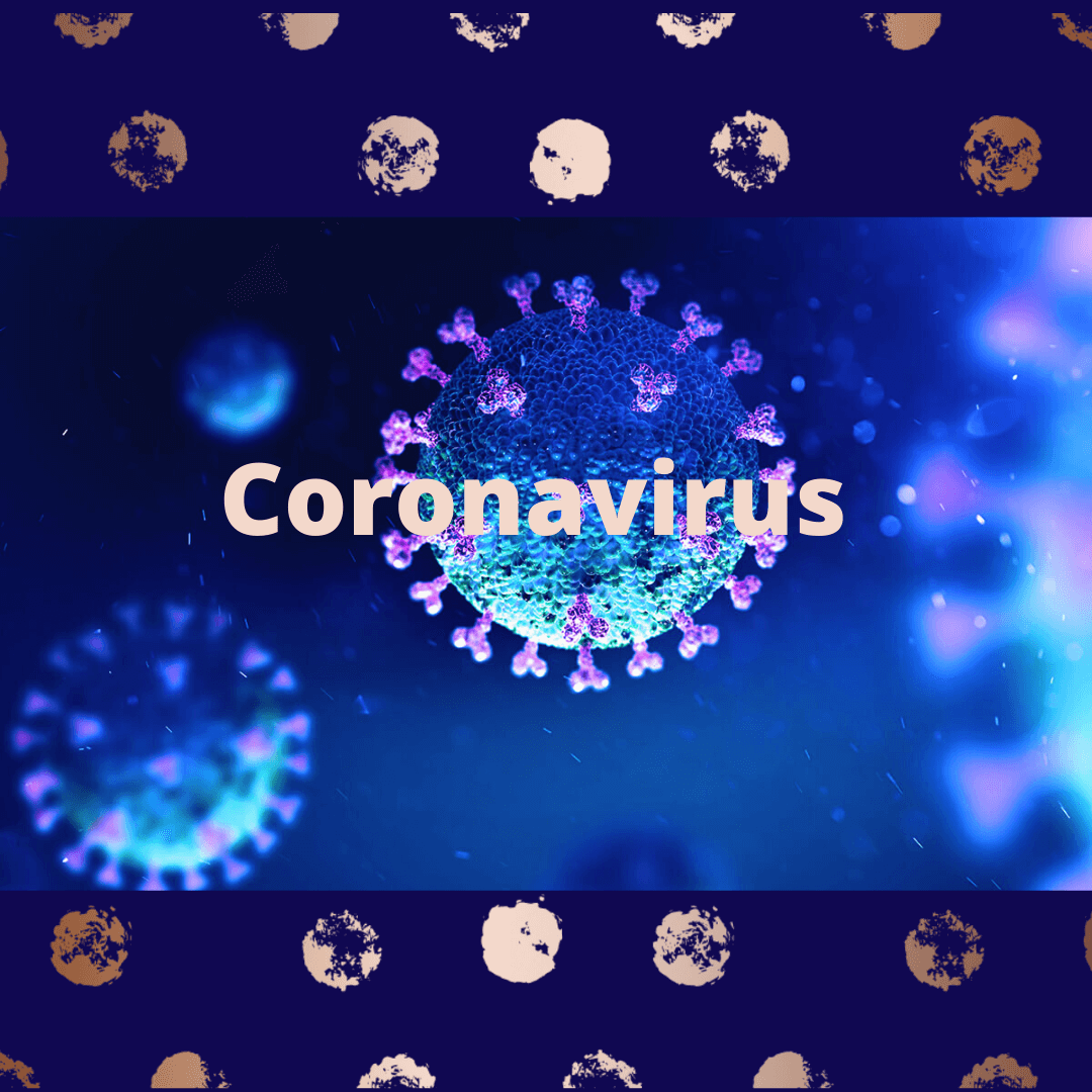 COVID-19 (Coronavirus)